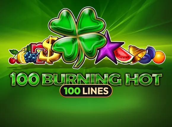 100 Burning Hot